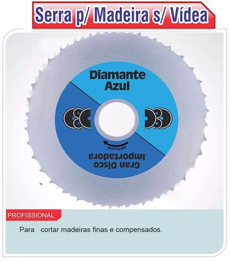 Si borde Manuscrito DISCO SERRA S/VIDEA P/ MADEIRA 72 DENTES DIAMANTE AZUL - CME Comercial  Material Elétrico