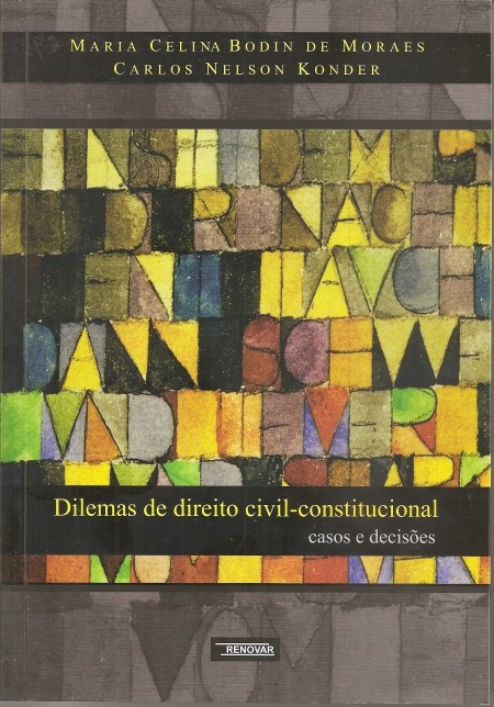 Foto 1 - Dilemas de Direito Civil - Constitucional