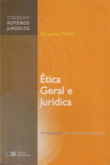 Foto 1 - Ética Geral e Jurídica