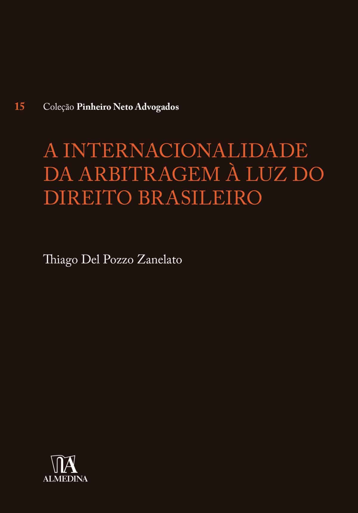 Foto 1 - A Internacionalidade da Arbitragem à Luz do Direito Brasileiro