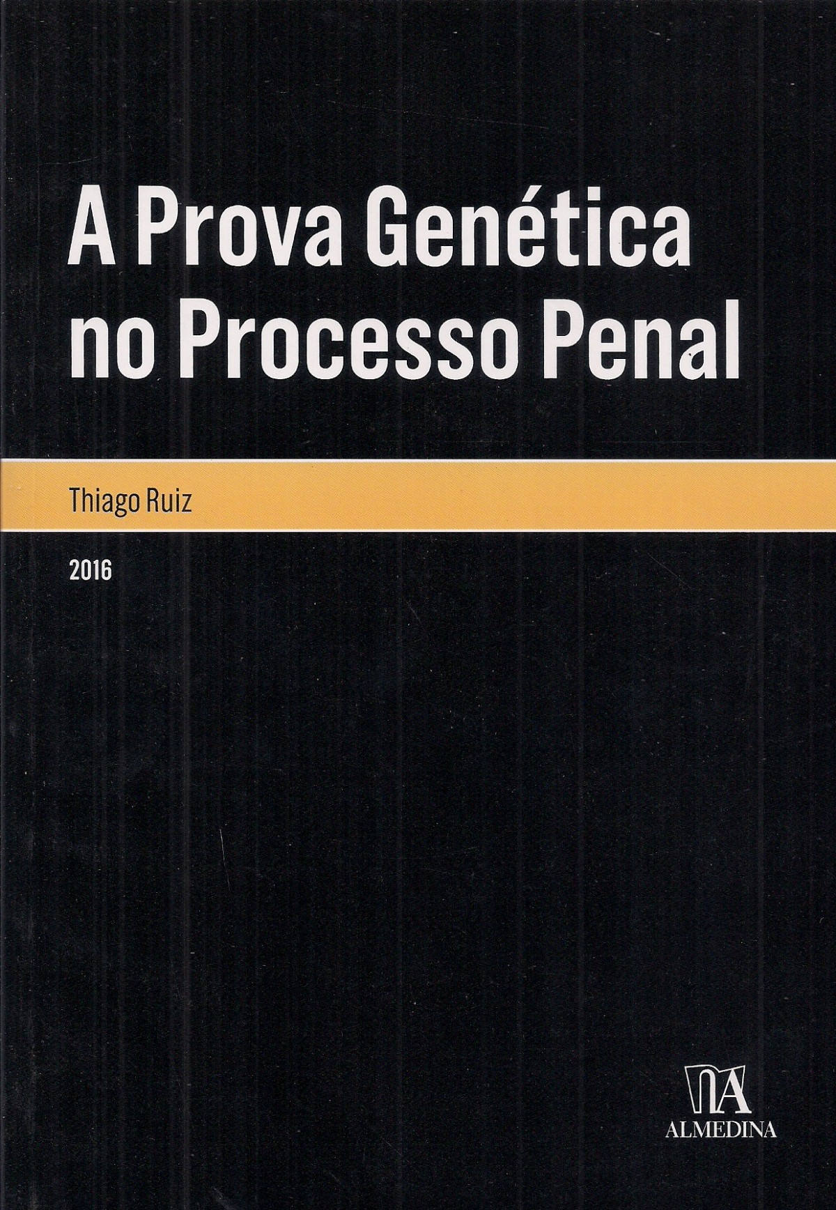 Foto 1 - A prova Genética no Processo Penal