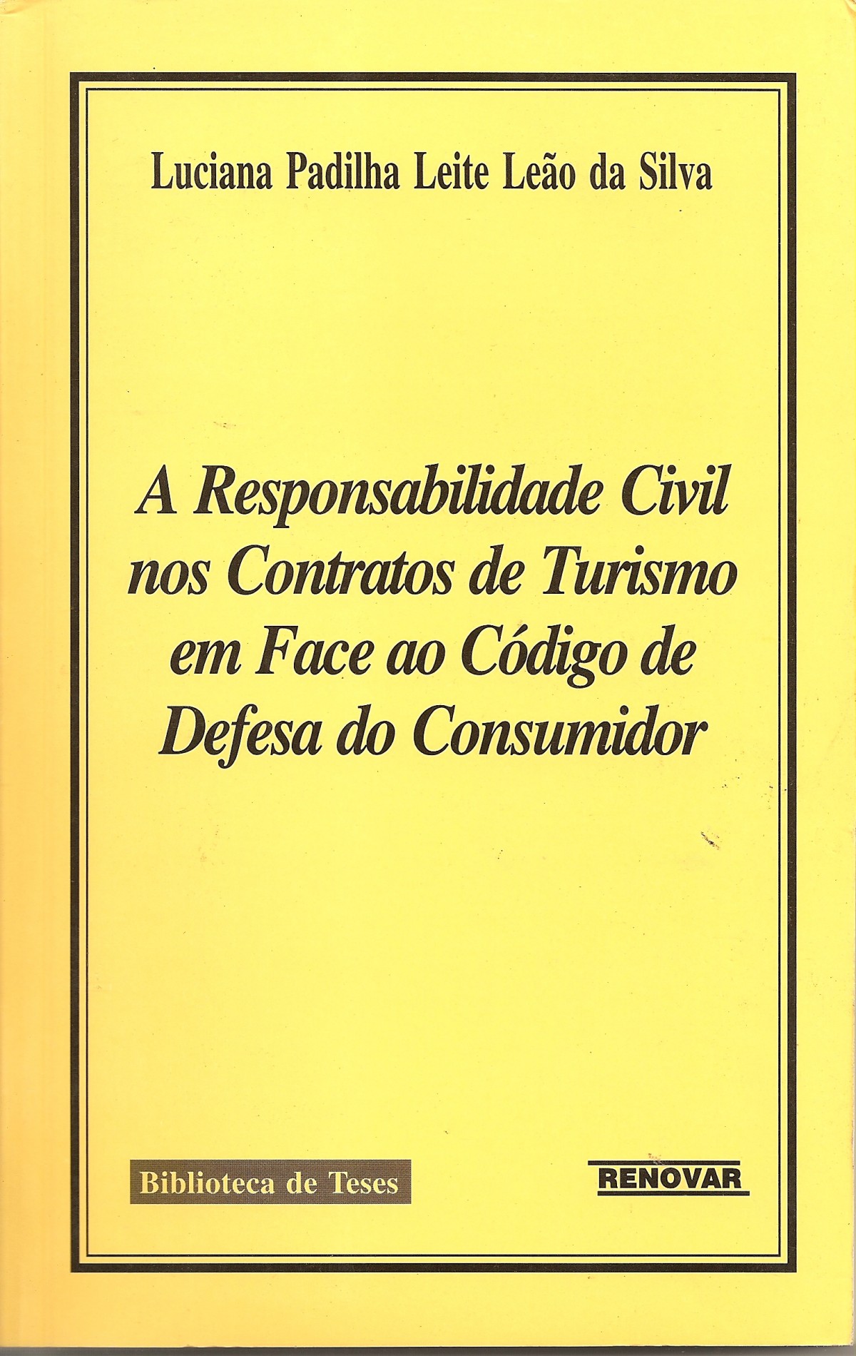 Foto 1 - A Responsabilidade Civil nos Contratos de Turismo em Face ao Código de Defesa do Consumidor