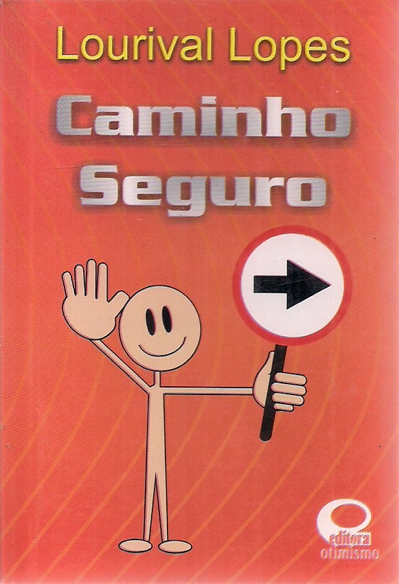 Foto 1 - Caminho Seguro