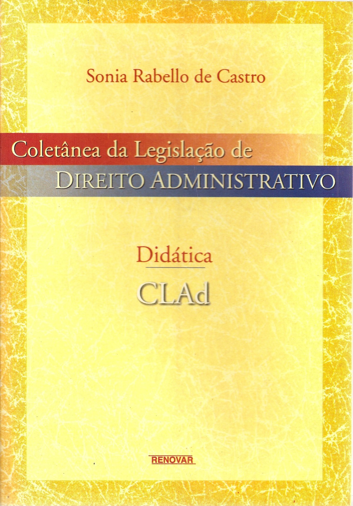Foto 1 - Coletânea da Legislação de Direito Administrativo