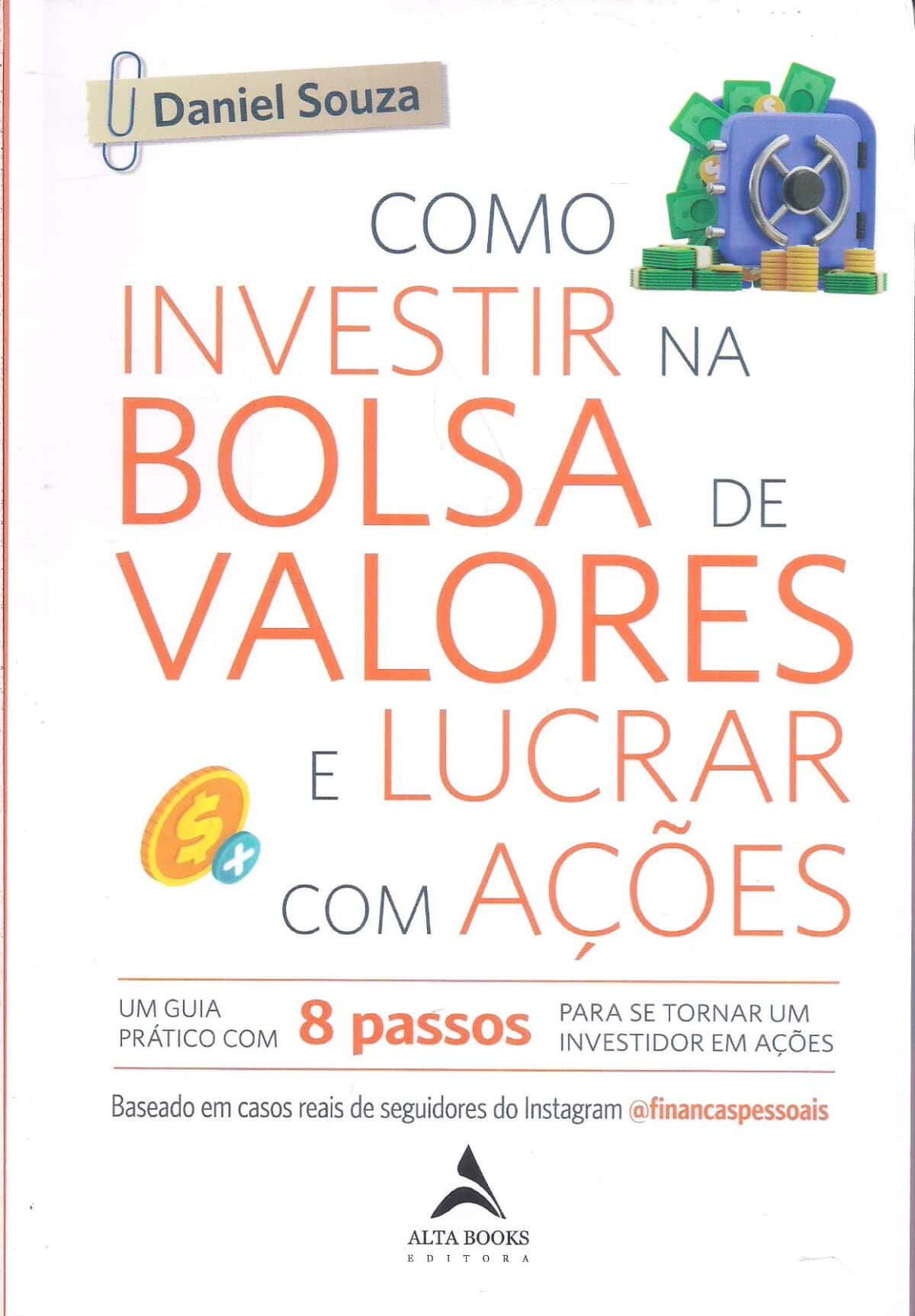 Foto 1 - Como Investir na Bolsa de Valores e Lucrar com Ações