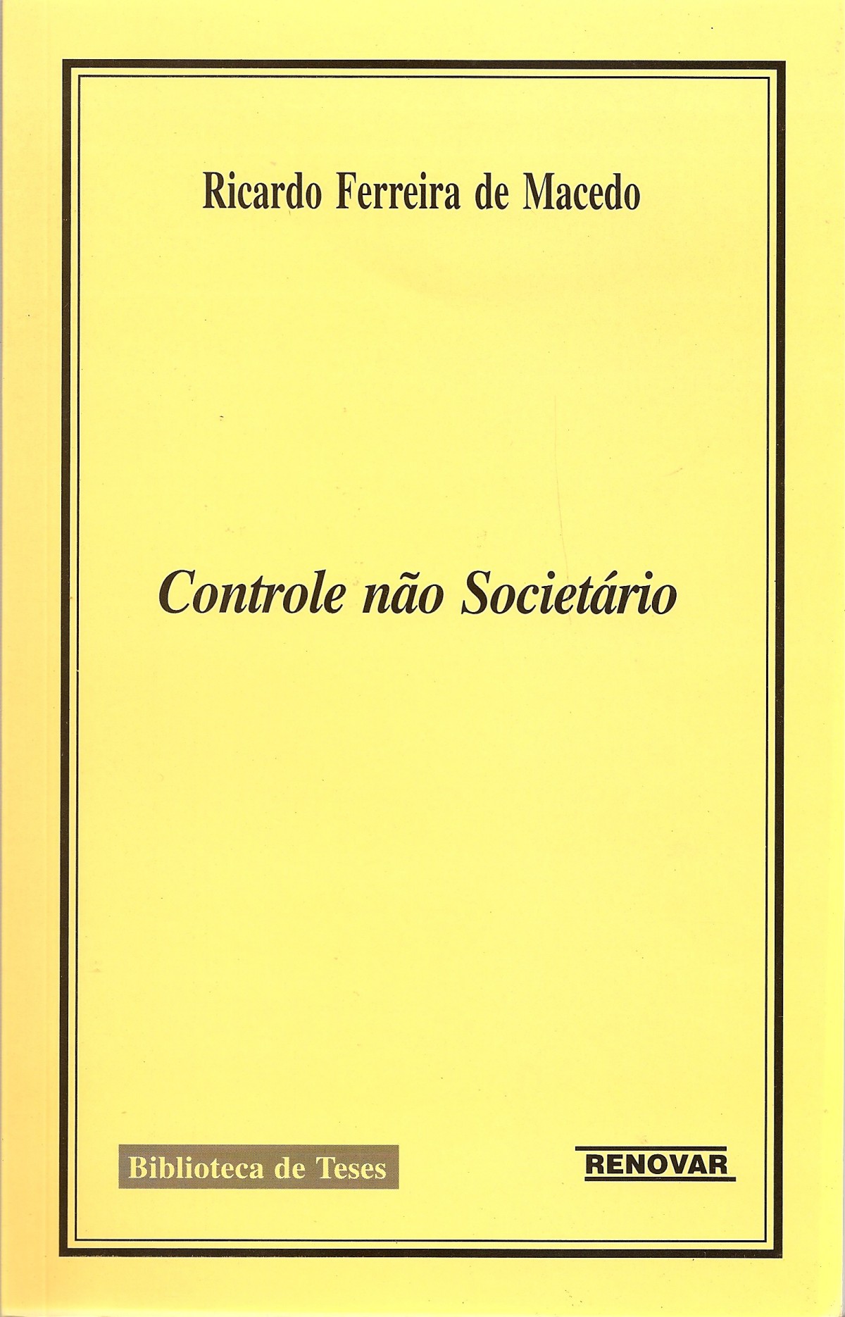 Foto 1 - Controle Não Societário