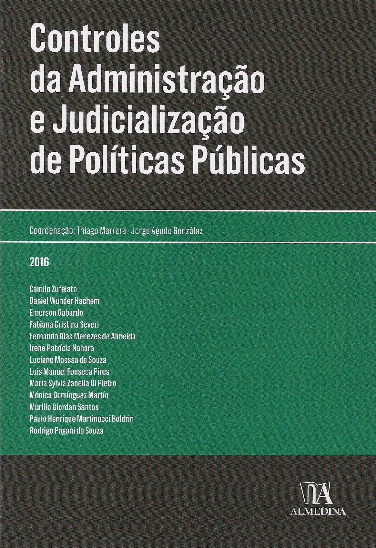 Foto 1 - Controles da Administração e Judicialização de Políticas Públicas