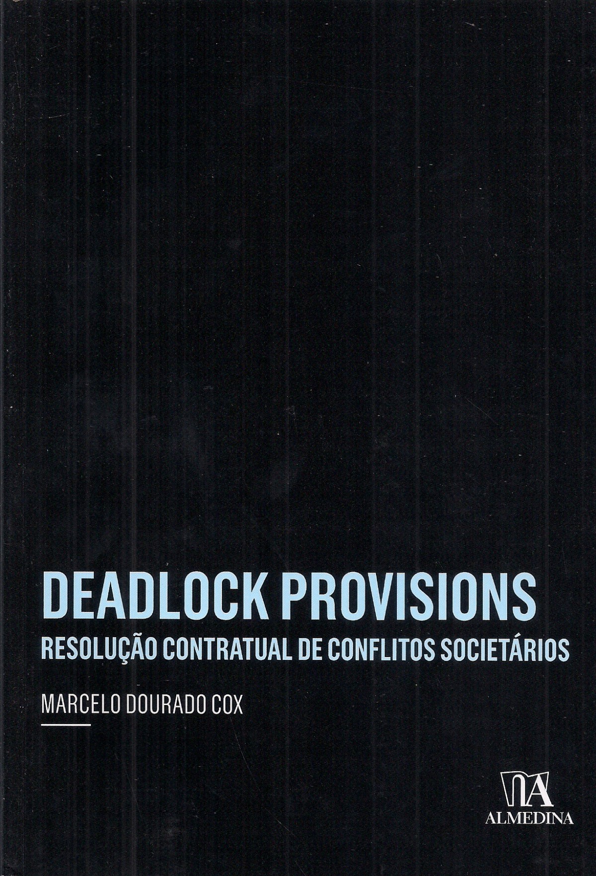 Foto 1 - Deadlock Provisions - Resolução contratual de conflitos societários