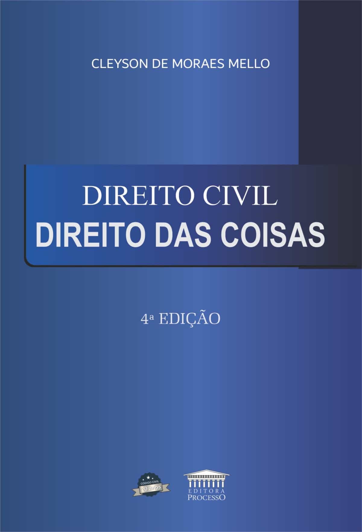 Foto 1 - Direito Civil Direito das Coisas - 4ª edição