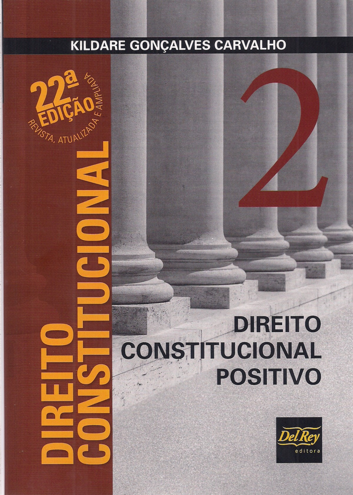Foto 1 - Direito Constitucional: Direito Constitucional Positivo - Vol.2