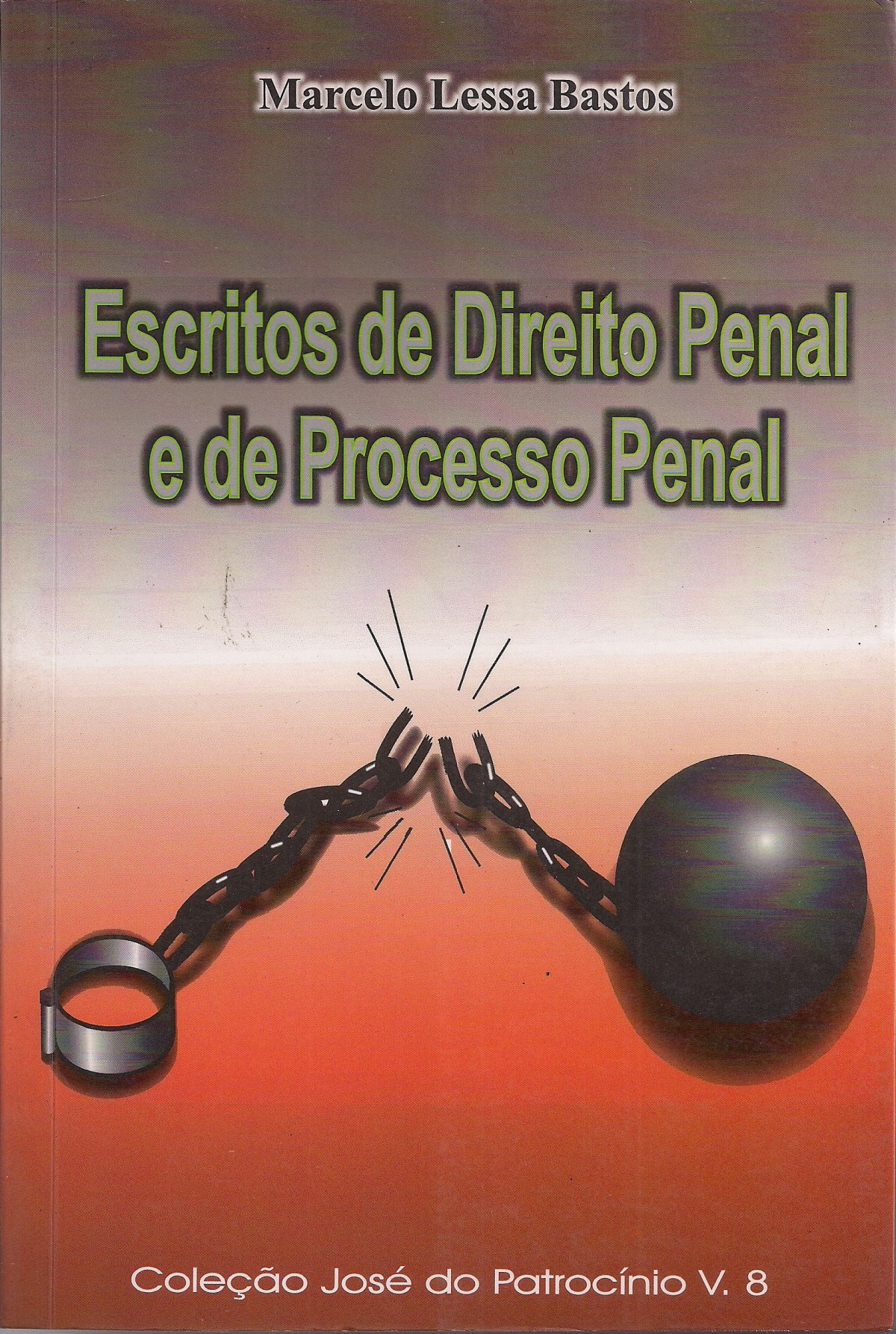Foto 1 - Escritos de Direito Penal e de Processo Penal