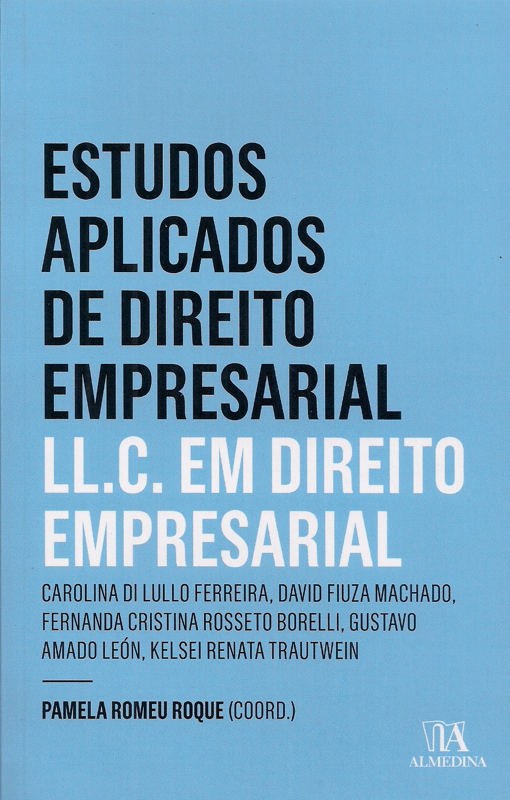 Foto 1 - Estudos Aplicados de Direito Empresarial - LL.C. em Direito Empresarial - Ano 1 - Nº 5