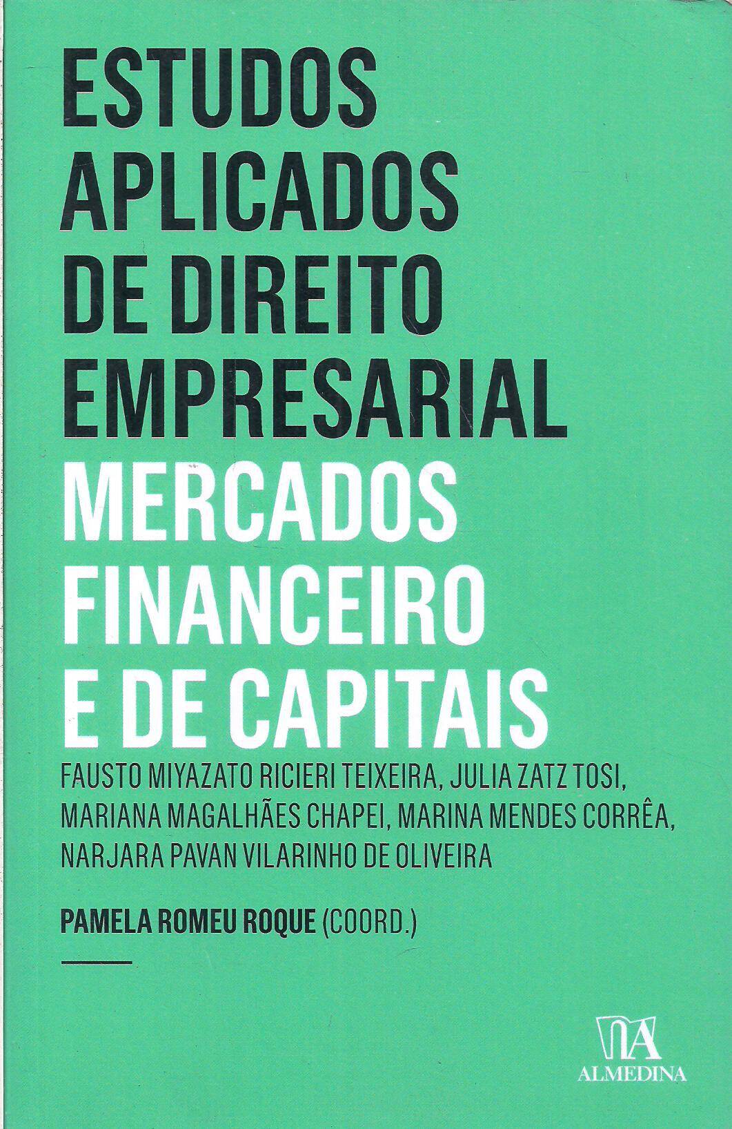 Foto 1 - Estudos Aplicados de Direito Empresarial - Mercados Financeiro e de Capitais