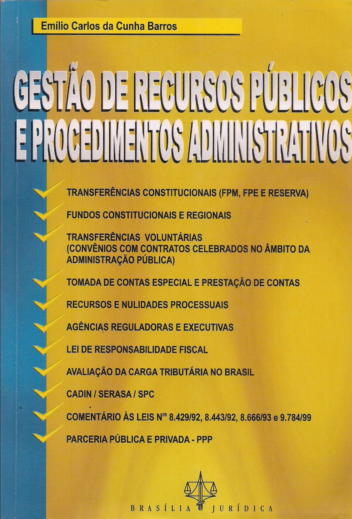 Foto 1 - Gestão de Recursos Públicos e Procedimentos Administrativos