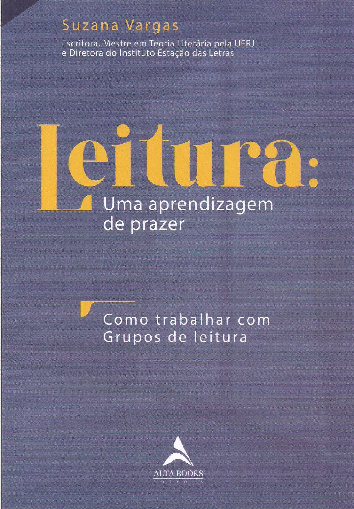 Foto 1 - Leitura: Uma Aprendizagem de Prazer