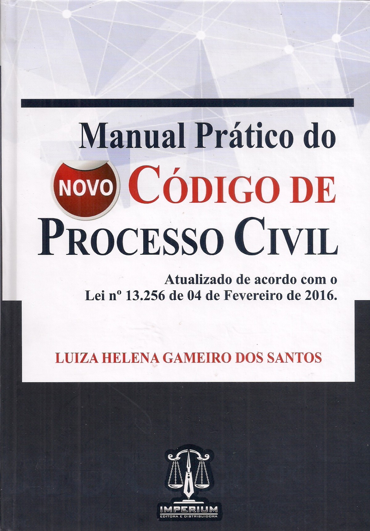 Foto 1 - Manual Prático do Novo Código de Processo Civil