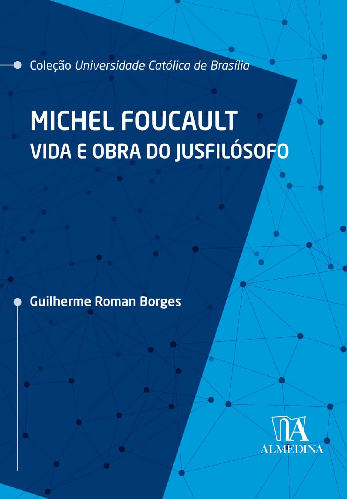 Foto 1 - Michel Foucalt - Vida e obra do jusfilósofo