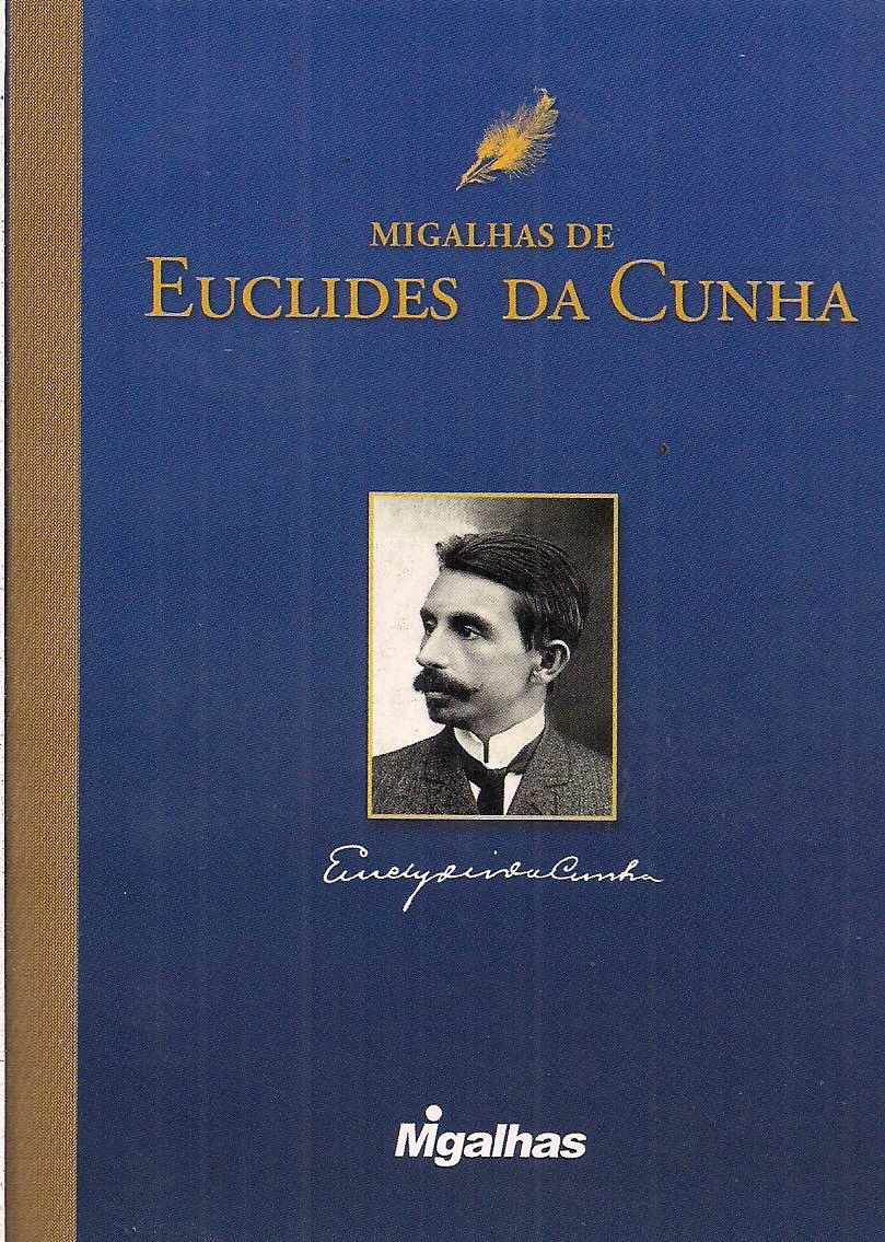 Foto 1 - Migalhas de Euclides da Cunha