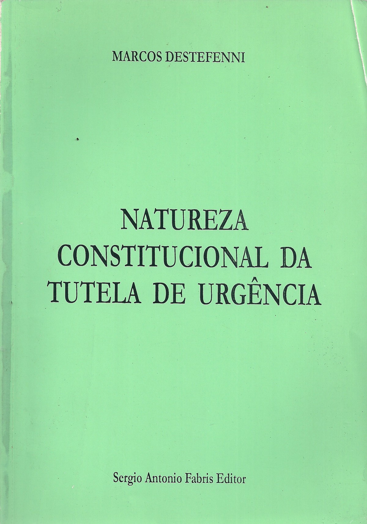 Foto 1 - Natureza Constitucional da Tutela de Urgência
