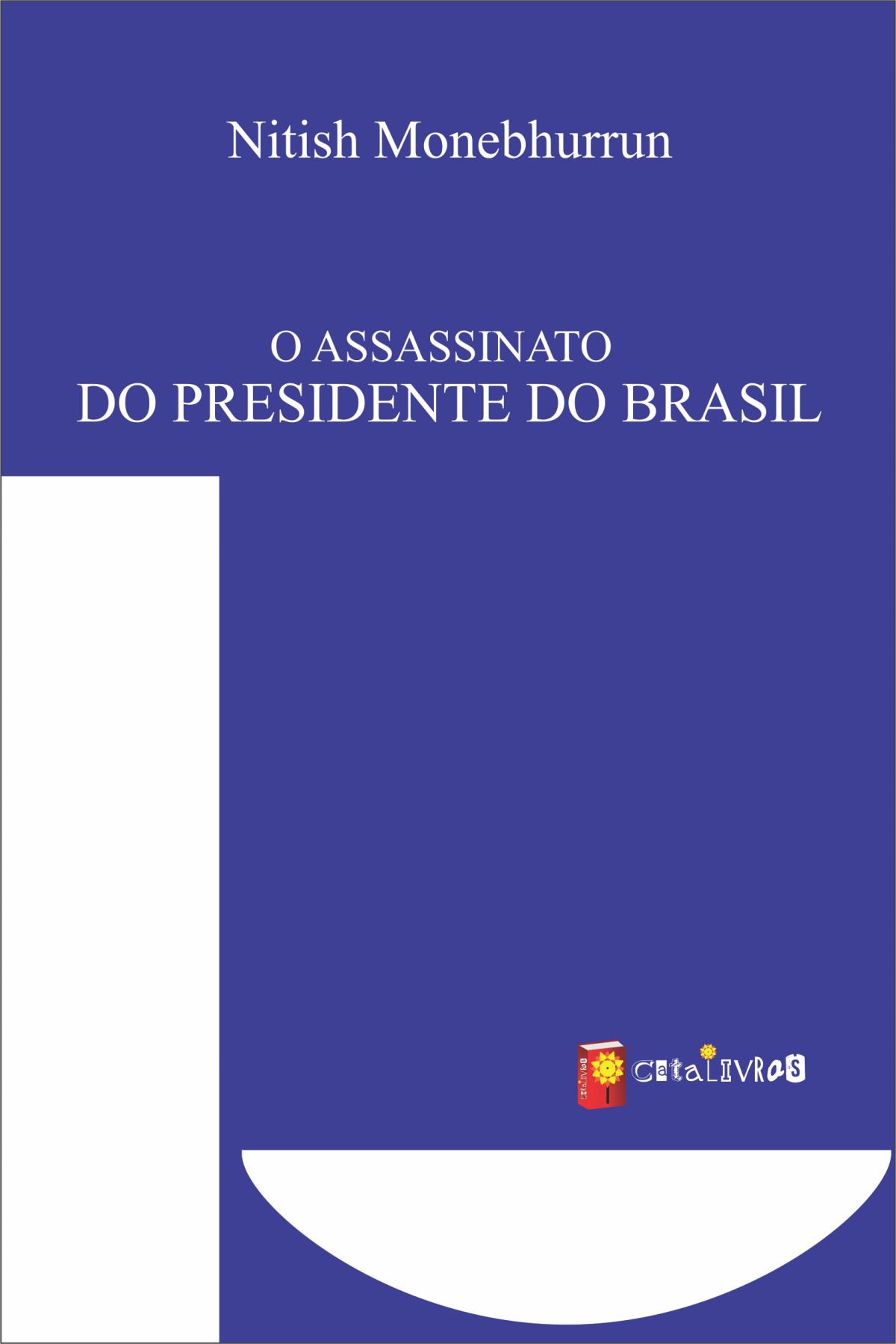 Foto 1 - O Assassinato do Presidente do Brasil