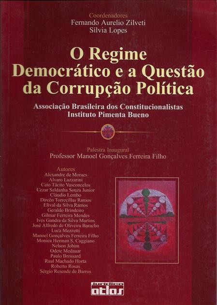 Foto 1 - O Regime Democrático e a Questão da Corrupção Política