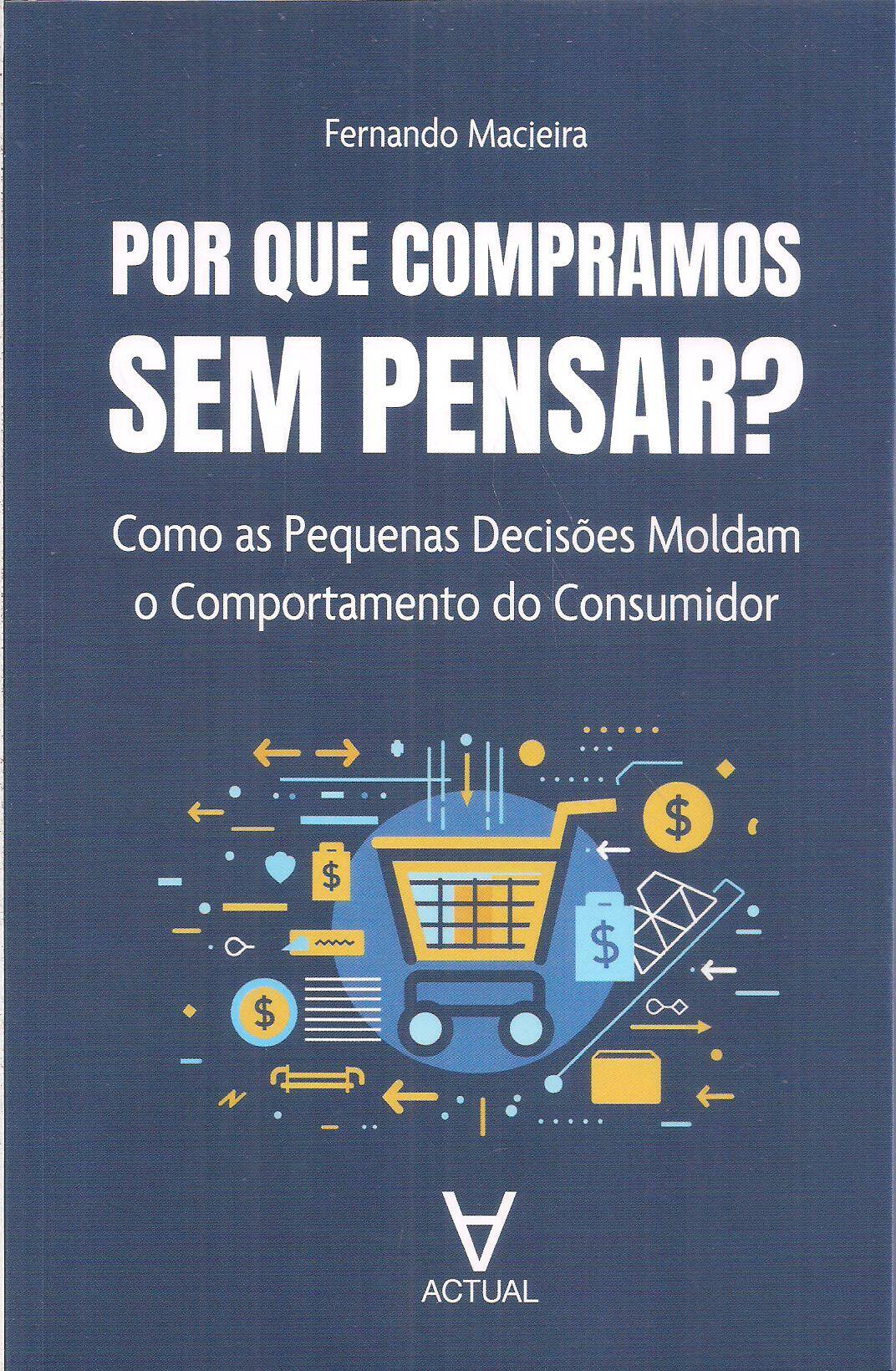 Foto 1 - Por que compramos sem pensar?