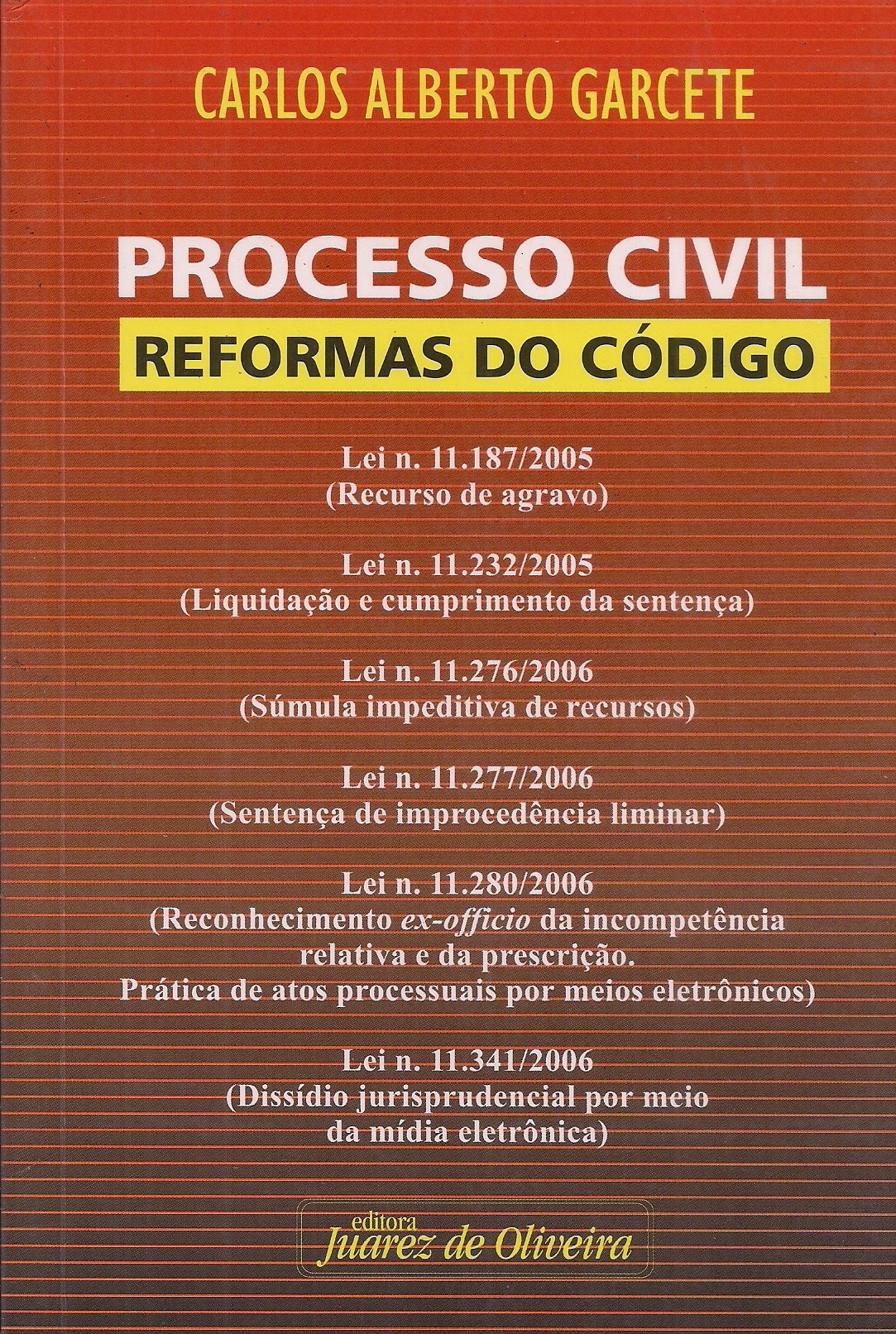 Foto 1 - Processo Civil - Reformas do Código