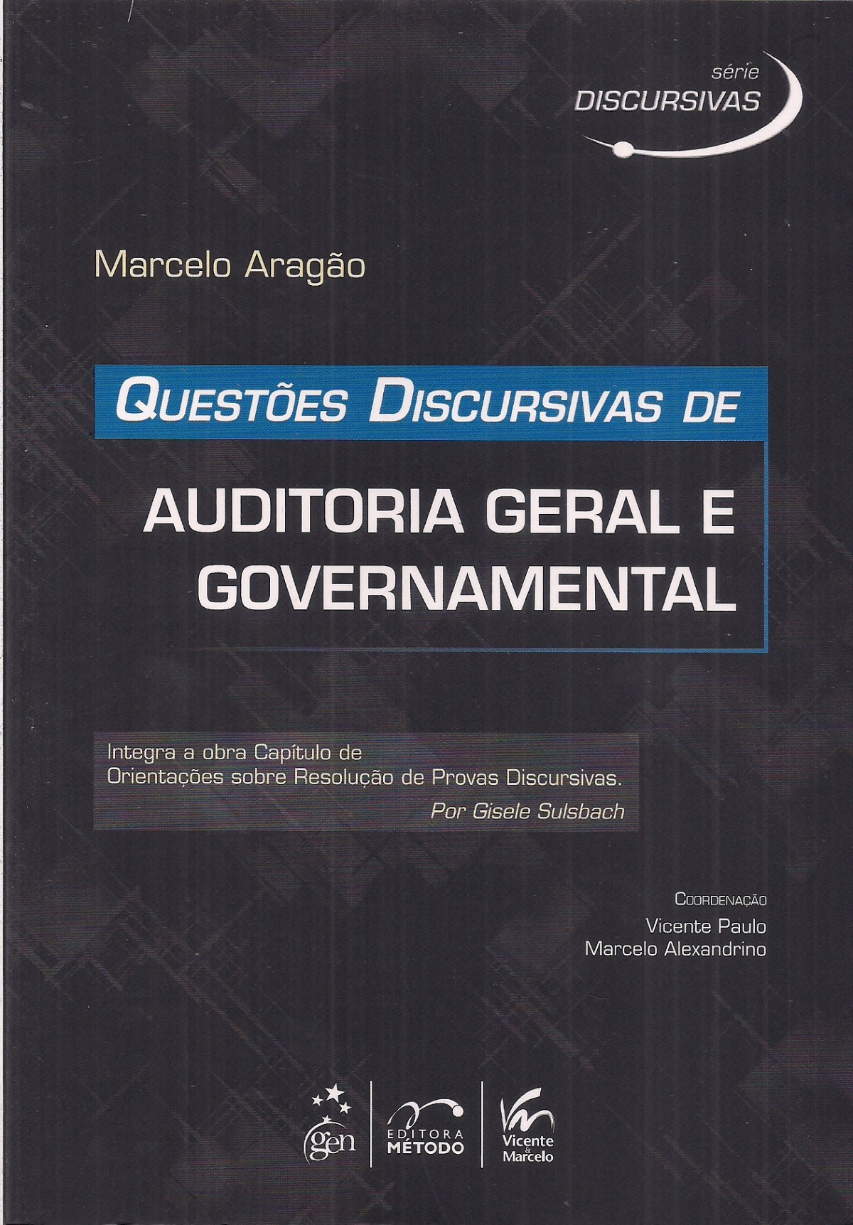 Foto 1 - Questões Discursivas de Auditoria Geral e Governamental