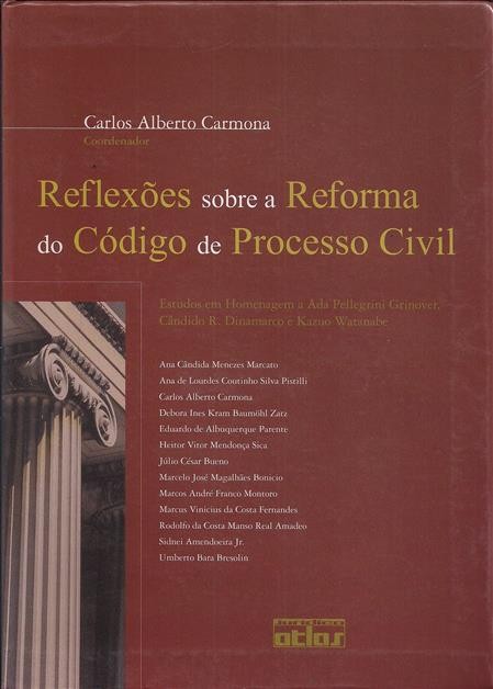 Foto 1 - Reflexões sobre a Reforma do Código de Processo Civil