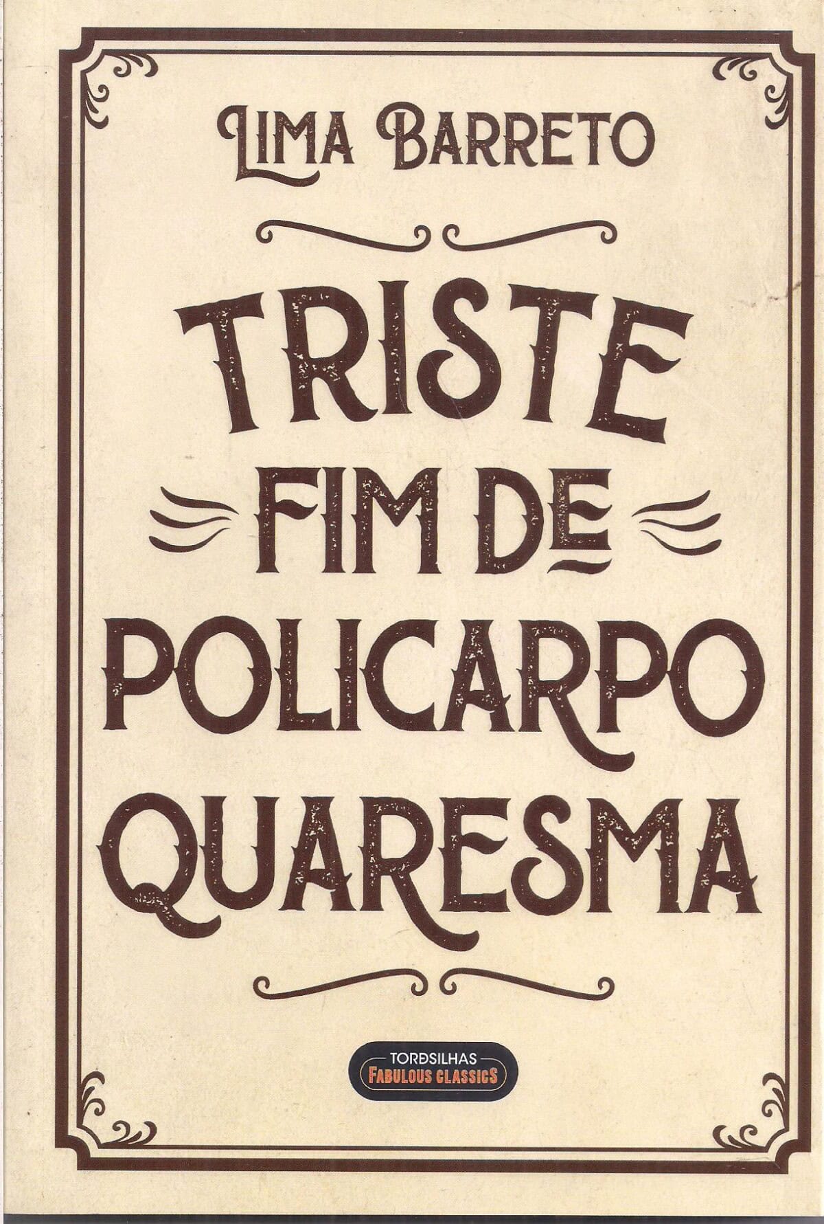 Foto 1 - Triste Fim de Policarpo Quaresma