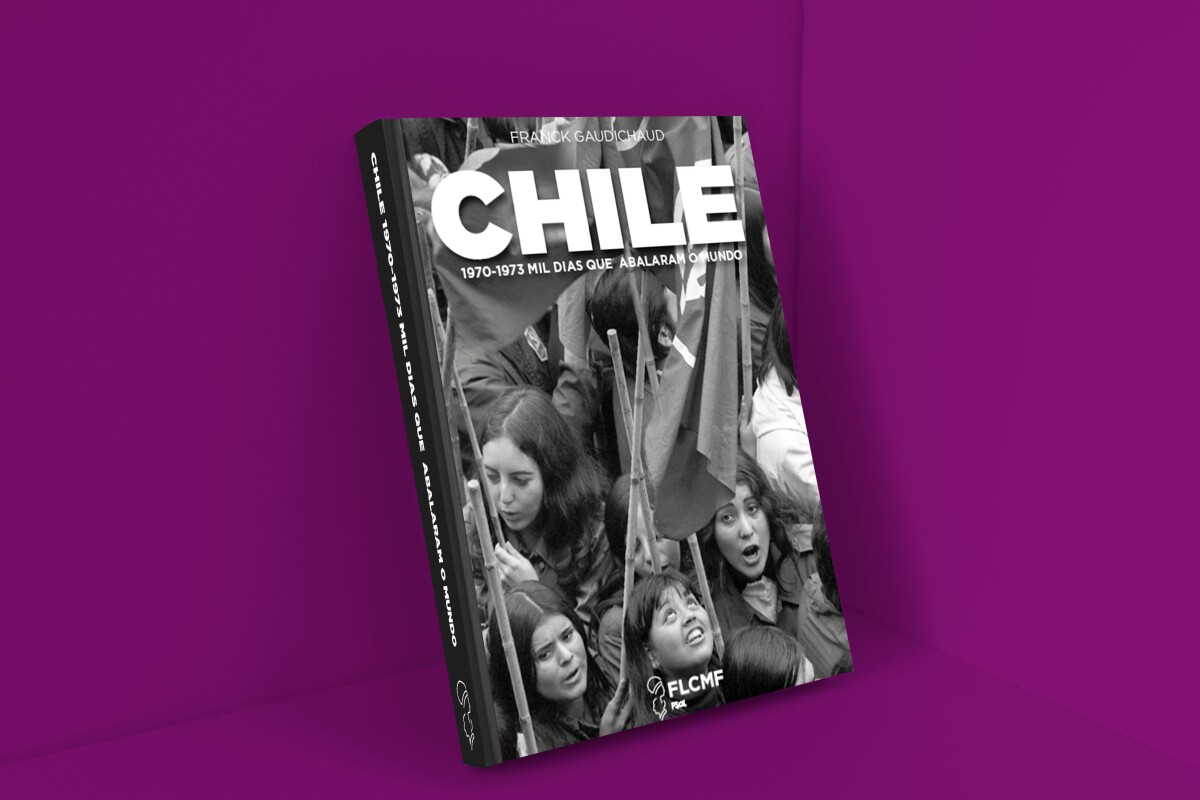Foto 1 - Pré-venda - Chile 1970-1973: mil dias que abalaram o mundo - Franck Gaudichaud